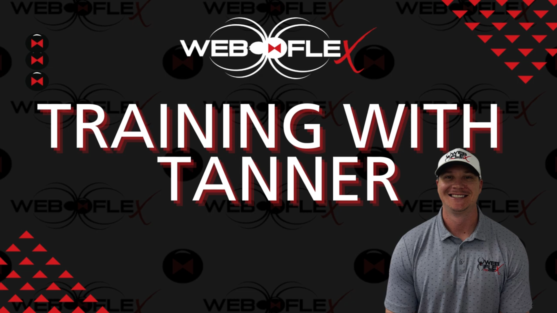 A promotional graphic for 'Training with Tanner' featuring a dark background with a repeating WebFlex logo pattern. Large white and red text in the center reads 'TRAINING WITH TANNER.' Above the text is the WebFlex logo
